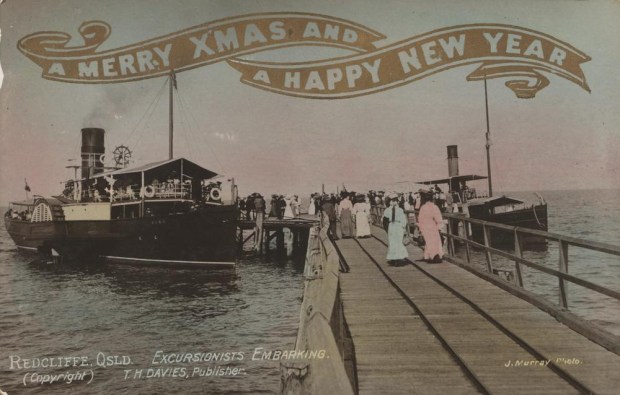 Christmas greetings featuring passengers boarding a Steamer at Redcliffe,  Photographer: Murray, J.